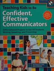 Front cover of Teaching kids to be confident, effective communicators by Phil Schlemmer