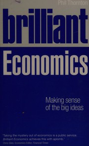 Cover of Brilliant Economics by Phil Thorton