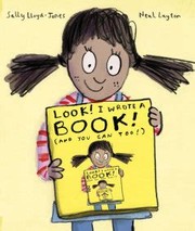 Front cover of Look! I Wrote a Book! (And You Can Too!) by Sally Lloyd-Jones