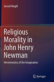 Front cover of Religious Morality in John Henry Newman by Gerard Magill