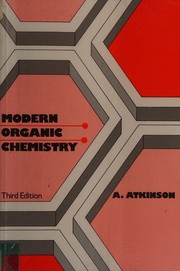 Front cover of Modern organic chemistry by Arthur Atkinson