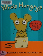 Cover of Who's hungry? by Dean Hacohen