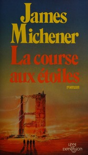 Cover of La course aux étoiles by James A. Michener