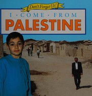 Front cover of I Come from Palestine (Don't Forget Us) by Anita Ganeri