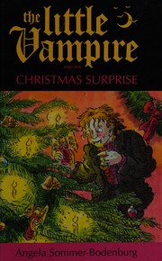 Cover of The Little Vampire and the Christmas Surprise by Angela Sommer-Bodenburg