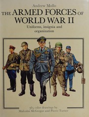 Front cover of The armed forces of World War II by Andrew Mollo