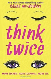 Cover of Think Twice by Sarah Mlynowski