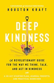 Cover of Deep Kindness by Houston Kraft