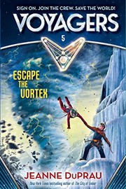 Front cover of escape the vortex by Jeanne DuPrau