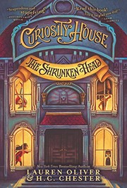 Front cover of Curiosity House by Lauren Oliver