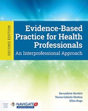 Front cover of Evidence Based Practice for Health Professionals by Bernadette Howlett