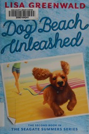 Cover of Dog Beach unleashed by Lisa Greenwald