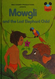 Front cover of Mowgli and the lost elephant child by Walt Disney Productions
