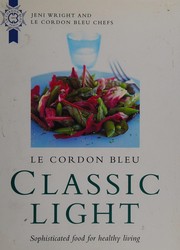 Cover of Le Cordon bleu classic light by Jeni Wright