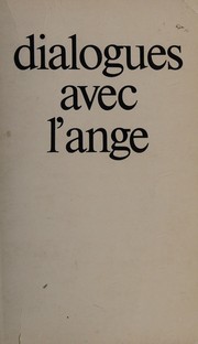 Front cover of Dialogues avec l'Ange by Gitta Mallasz