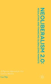 Front cover of Neoliberalism 2.0 : Regulating and Financing Globalizing Markets by L. Nijs