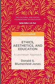 Front cover of Ethics, Aesthetics, and Education by Donald S. Blumenfeld-Jones