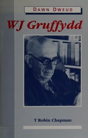 Cover of W.J. Gruffydd by Chapman, T. Robin.