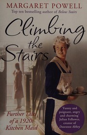 Cover of Climbing the stairs by Margaret Powell