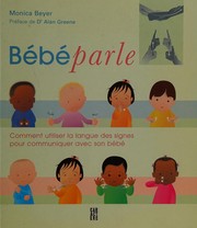 Cover of Bébé parle by Monica Beyer