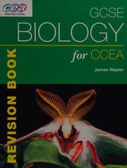 Cover of GCSE Biology for CCEA Revision Book by James Napier