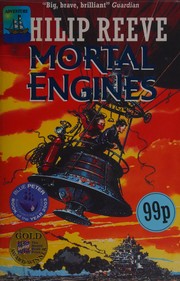 Front cover of Mortal Engines by Philip Reeve