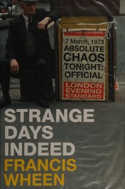 Cover of Strange days indeed by Francis Wheen