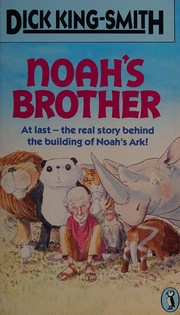Cover of Noah's brother by Dick King-Smith