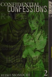 Front cover of Confidential confessions by Reiko Momochi