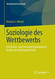 Front cover of Soziologie des Wettbewerbs by Dietmar J. Wetzel