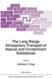 Front cover of The Long-Range Atmospheric Transport of Natural and Contaminant Substances by Mary-Scott Kaiser
