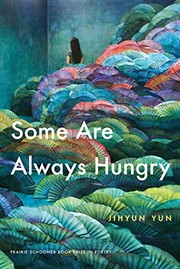 Cover of Some Are Always Hungry by Jihyun Yun
