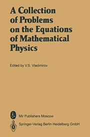 Front cover of A Collection of Problems on the Equations of Mathematical Physics by Vasilij S. Vladimirov