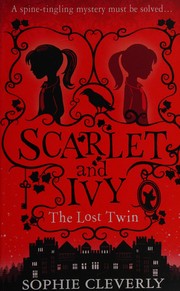Cover of The lost twin by Sophie Cleverly