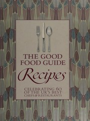 Cover of The good food guide recipes by Unknown
