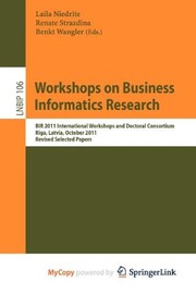 Front cover of Workshops on Business Informatics Research by Laila Niedrite