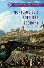 Front cover of Montesquieu's Political Economy by Andrew Scott Bibby