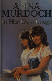 Front cover of In her own image by Anna Murdoch