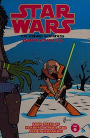 Cover of Clone wars adventures by W. Haden Blackman