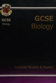 Front cover of GCSE Biology (Complete Revision & Practice) by Richard Parsons