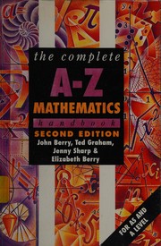 Front cover of The Complete A-Z Mathematics Handbook (Complete A-Z Handbooks) by John Berry