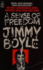 Front cover of A sense of freedom by Jimmy Boyle