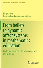 Front cover of From beliefs to dynamic affect systems in mathematics education by Birgit Pepin