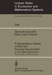 Front cover of A disequilibrium model of real and financial accumulation in an open economy by Giancarlo Gandolfo