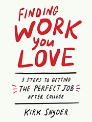 Cover of Finding Work You Love by Kirk Snyder