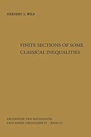 Front cover of Finite Sections of Some Classical Inequalities by Herbert S. Wilf