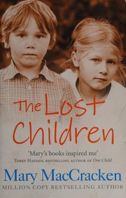 Cover of The lost children by Mary MacCracken