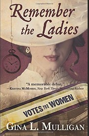 Front cover of Remember the Ladies by Gina L. Mulligan