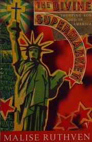 Front cover of The divine supermarket by Malise Ruthven