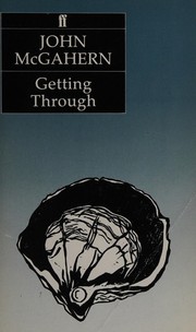 Cover of Getting through by John McGahern